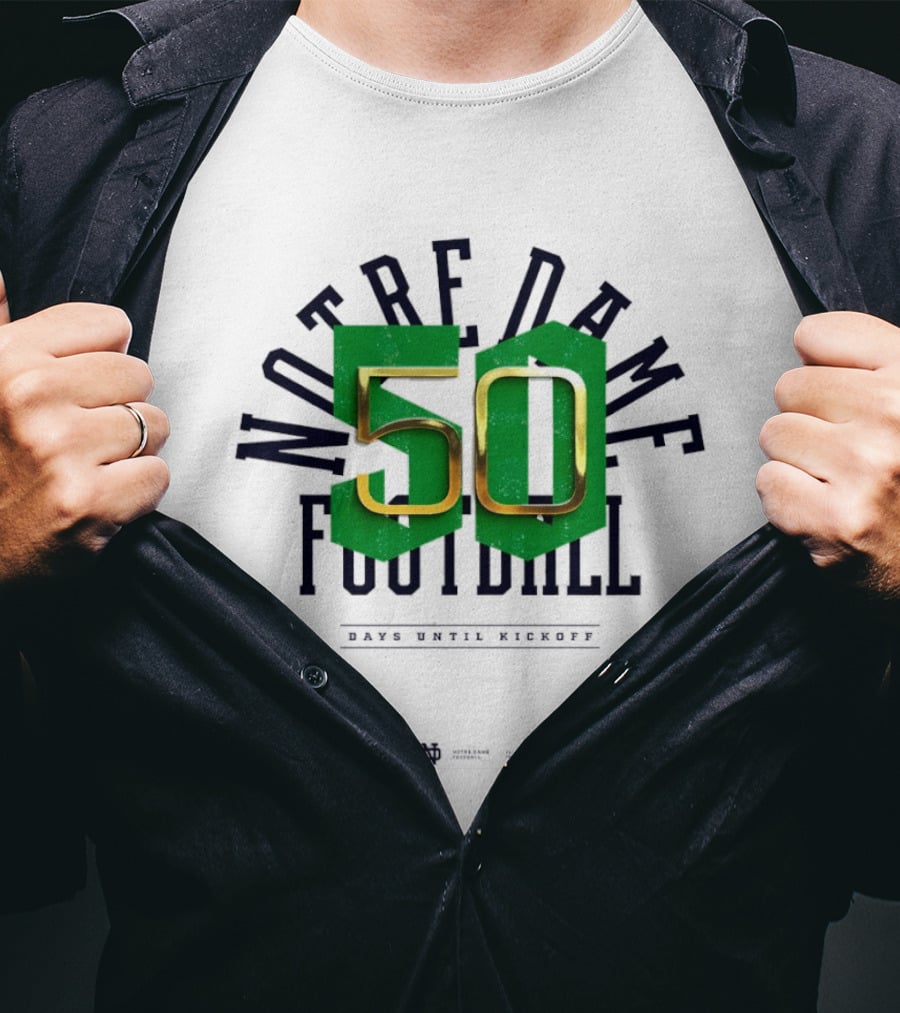 Notre Dame Football 50 Days Until Kickoff Countdown T-Shirt