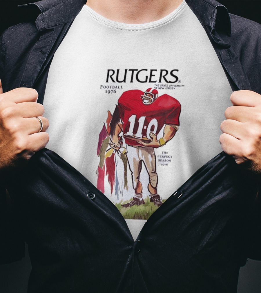 Rutgers Football 1976 The State University Of New Jersey Perfect Season 11 0 T-Shirt