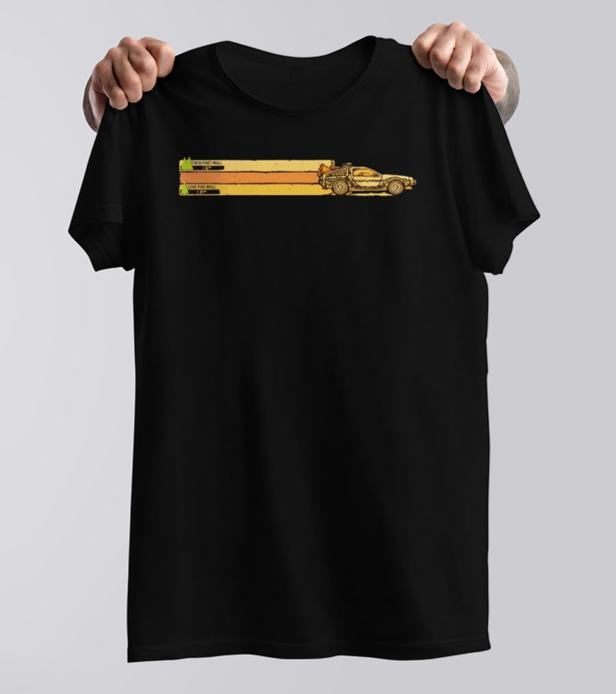 Back To The Future Twin Pines Mall Lone Pine Mall DeLorean Time Travel T-Shirt