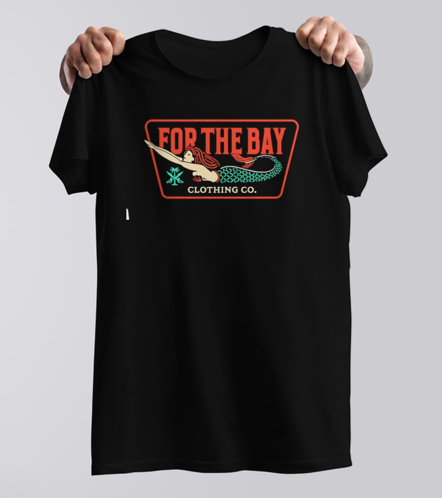 For The Bay Clothing Co Mermaid T-Shirt