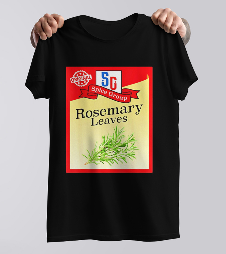 Original SG Spice Group Rosemary Leaves T-Shirt