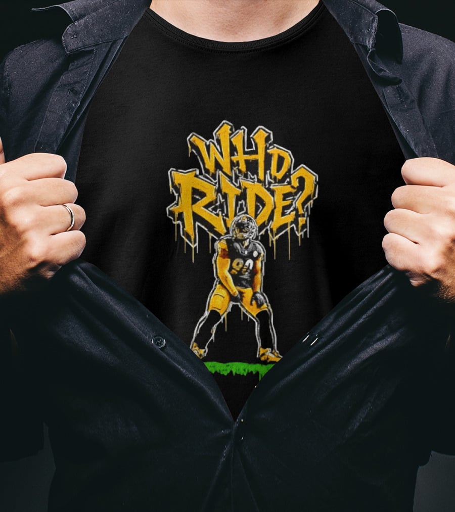 T.J. Watt Who Ride Pittsburgh Steelers T-Shirt