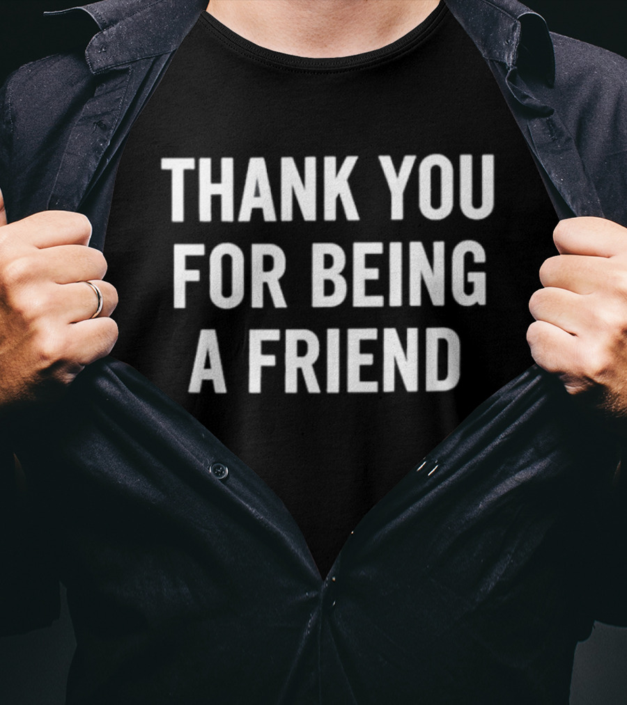 Tom Holland Thank You For Being A Friend T-Shirt