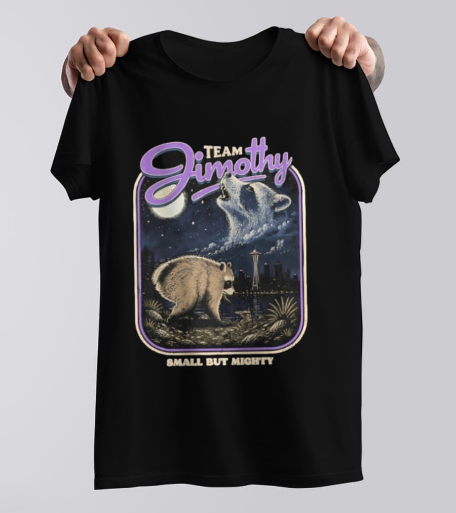 Team Jimothy Small But Mighty Raccoon Cityscape At Night Seattle Tower T-Shirt