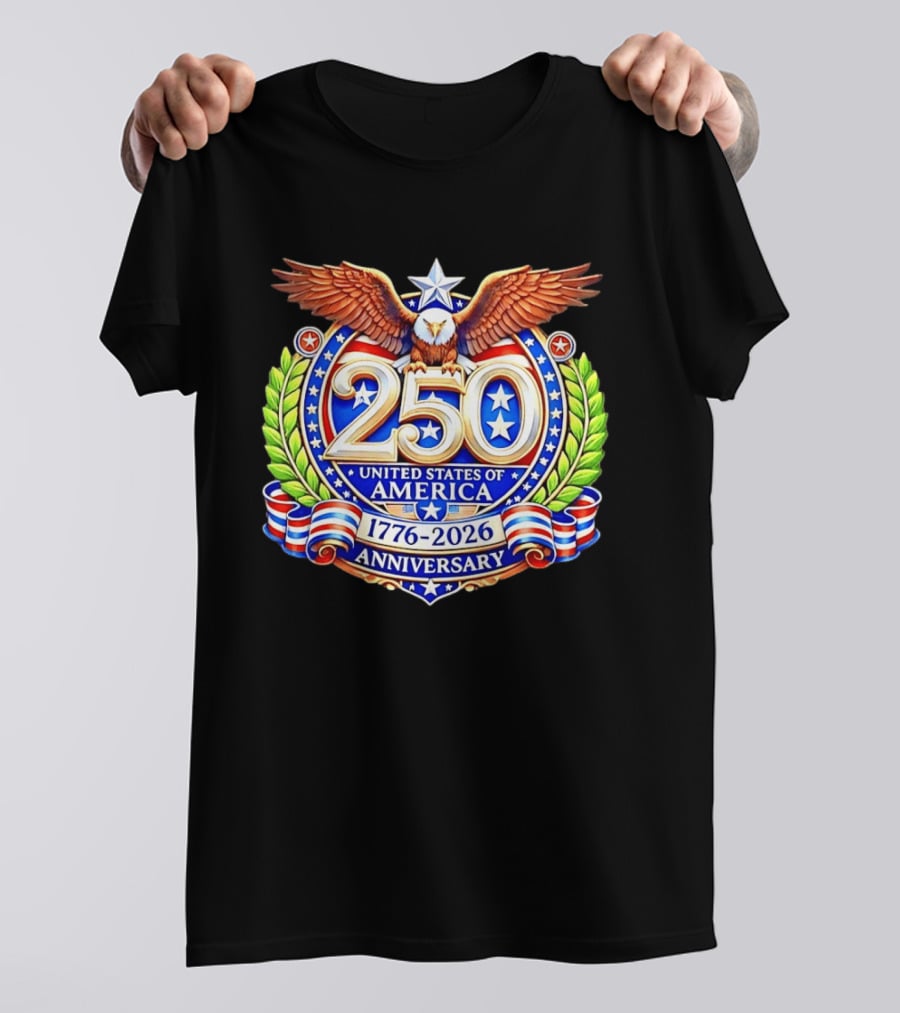250th Anniversary United States Of America 1776 2026 Eagle T-Shirt