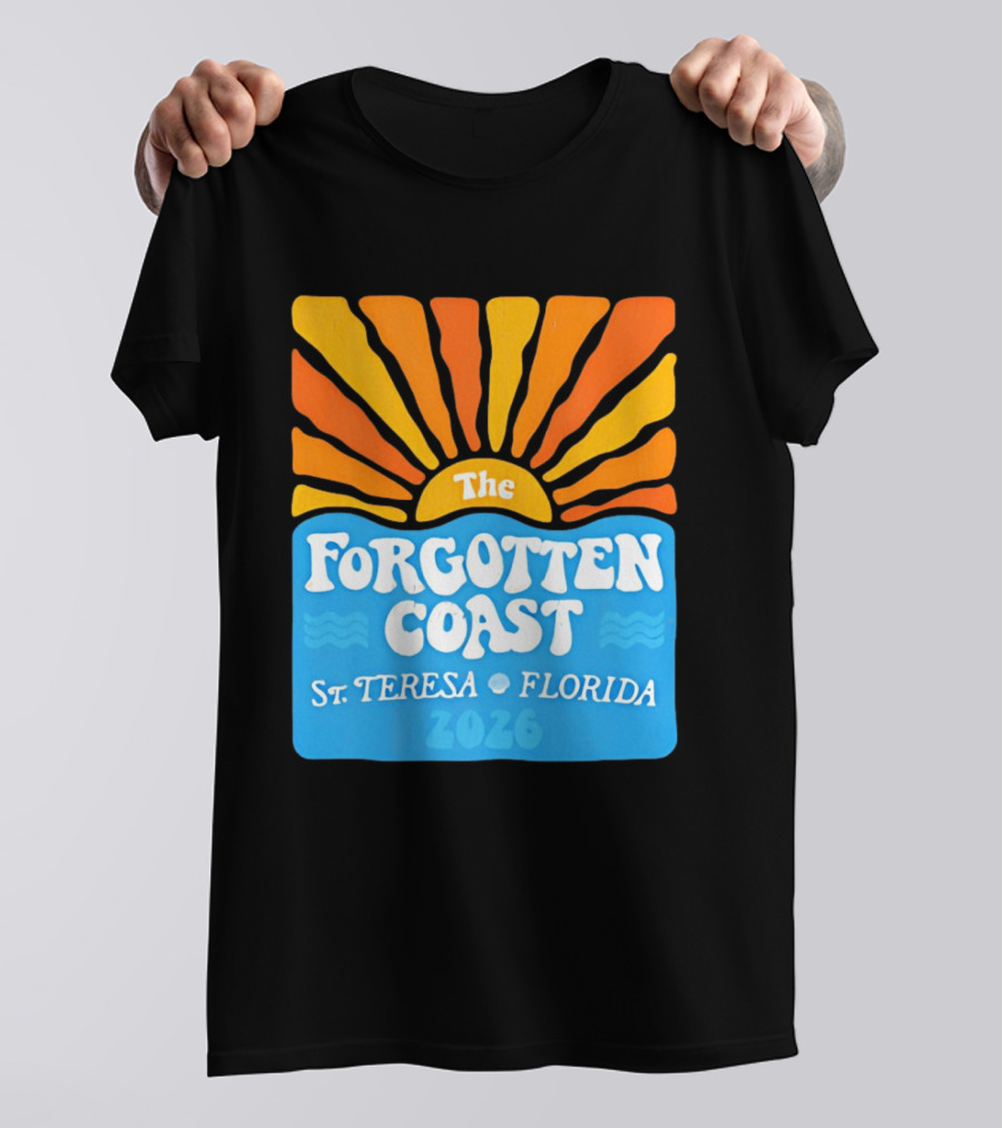 The Forgotten Coast St Teresa Florida 2026 Sunset Waves T-Shirt