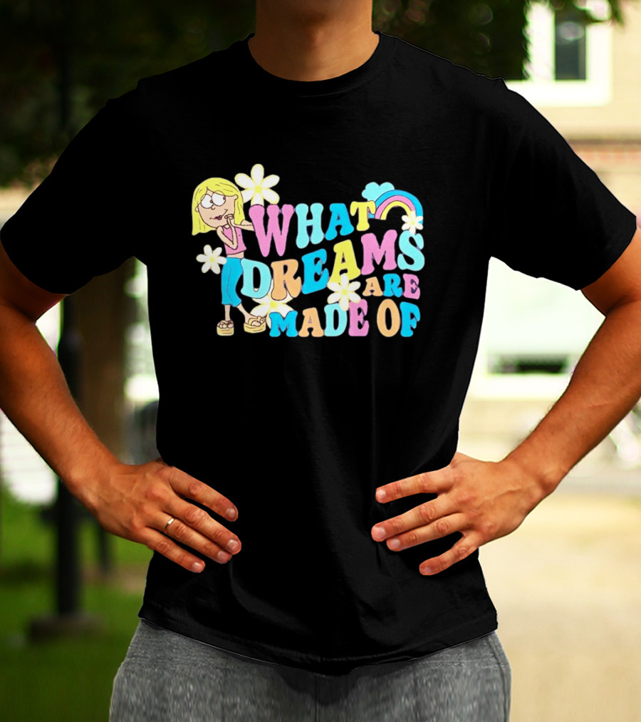 What Dreams Are Made Of Cartoon Girl Rainbow Flower T-Shirt