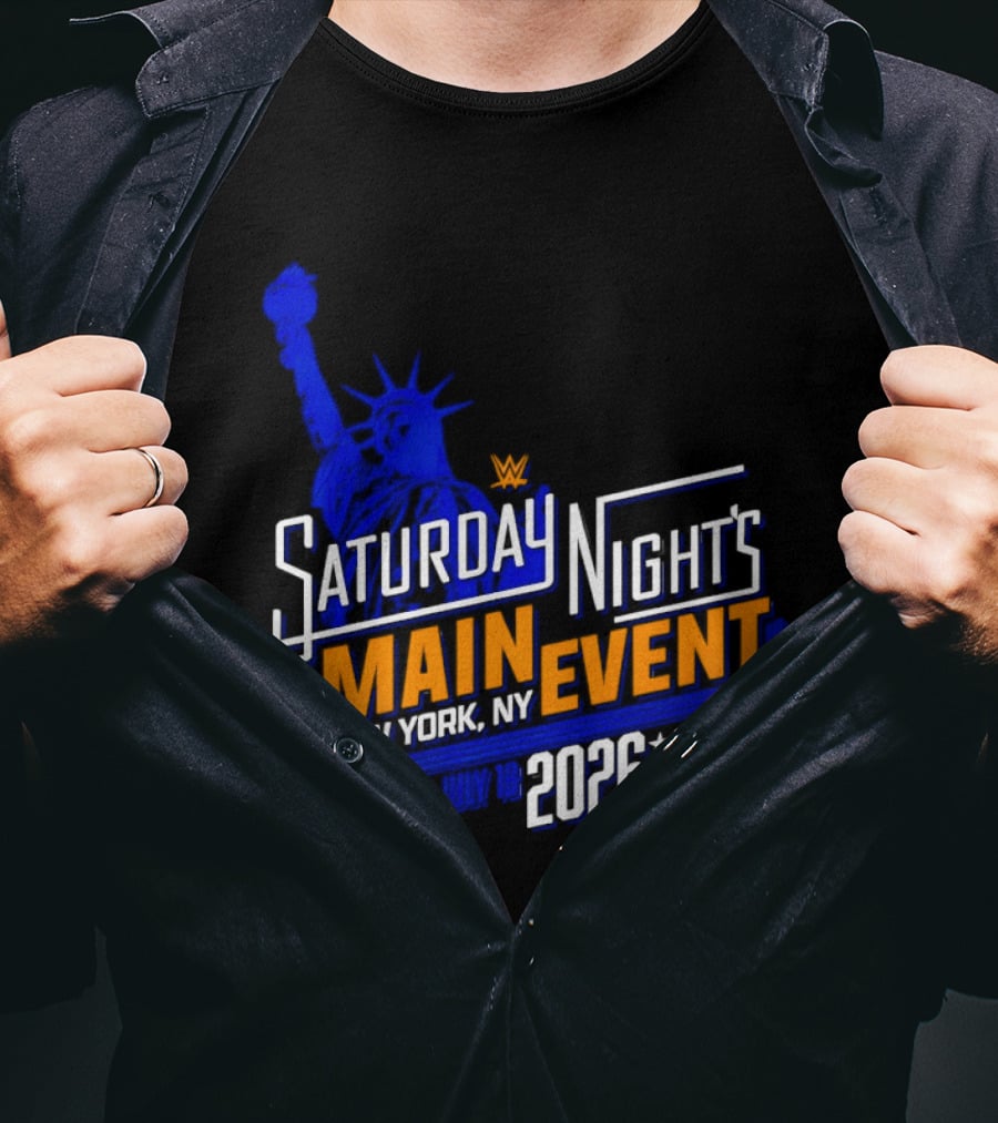 WWE Saturday Night's Main Event New York NY 2026 July 18 Liberty Statue Star T-Shirt