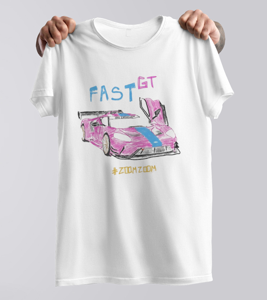 FAST GT Pink Ford GT Car Sketch Very Expensive #ZOOMZOOM T-Shirt