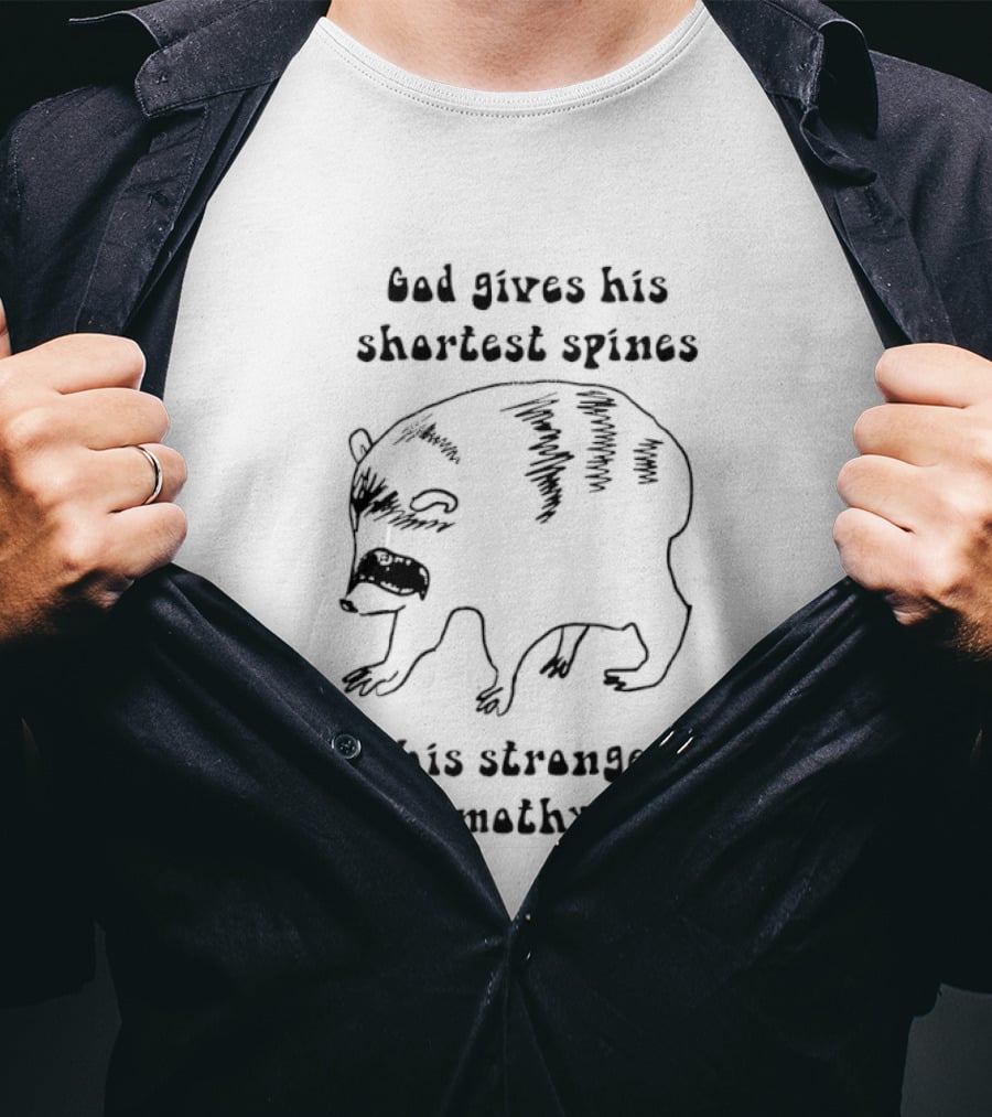 God Gives His Shortest Spines To His Strongest Jimothys Raccoon T-Shirt