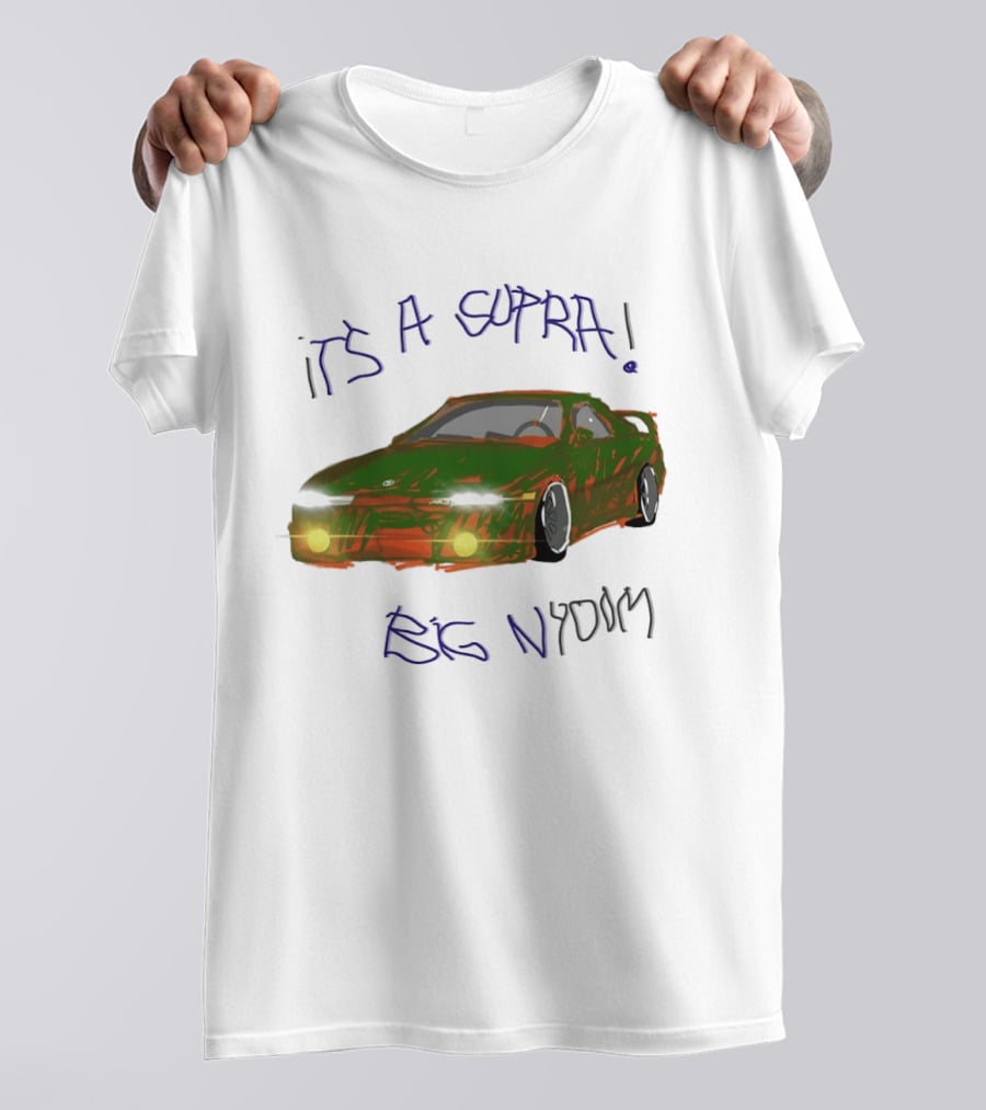It's A Supra Big Nydom JDM Car T-Shirt