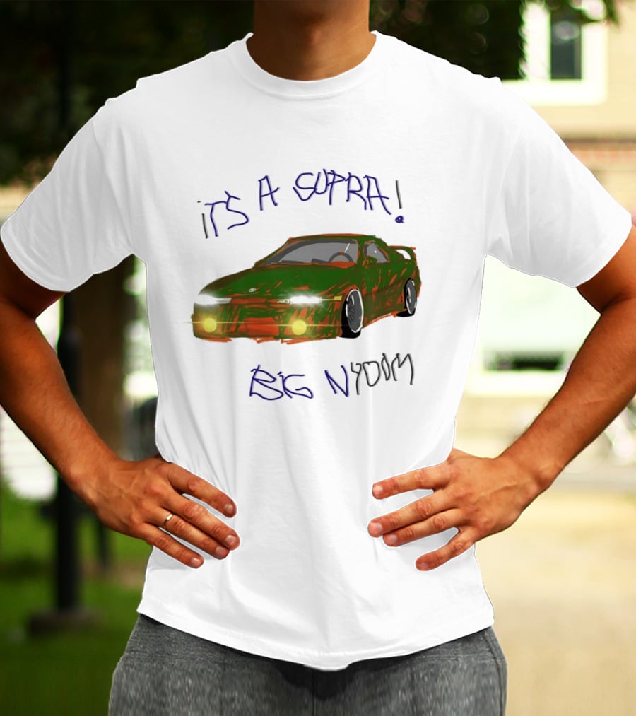 It's A Supra Big Nydom JDM Car T-Shirt