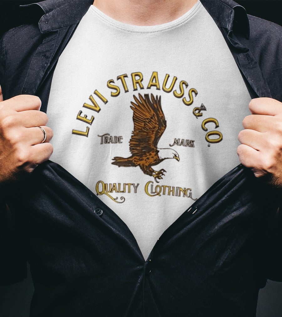 Levi Strauss And Co Eagle Quality Clothing Trademark T-Shirt