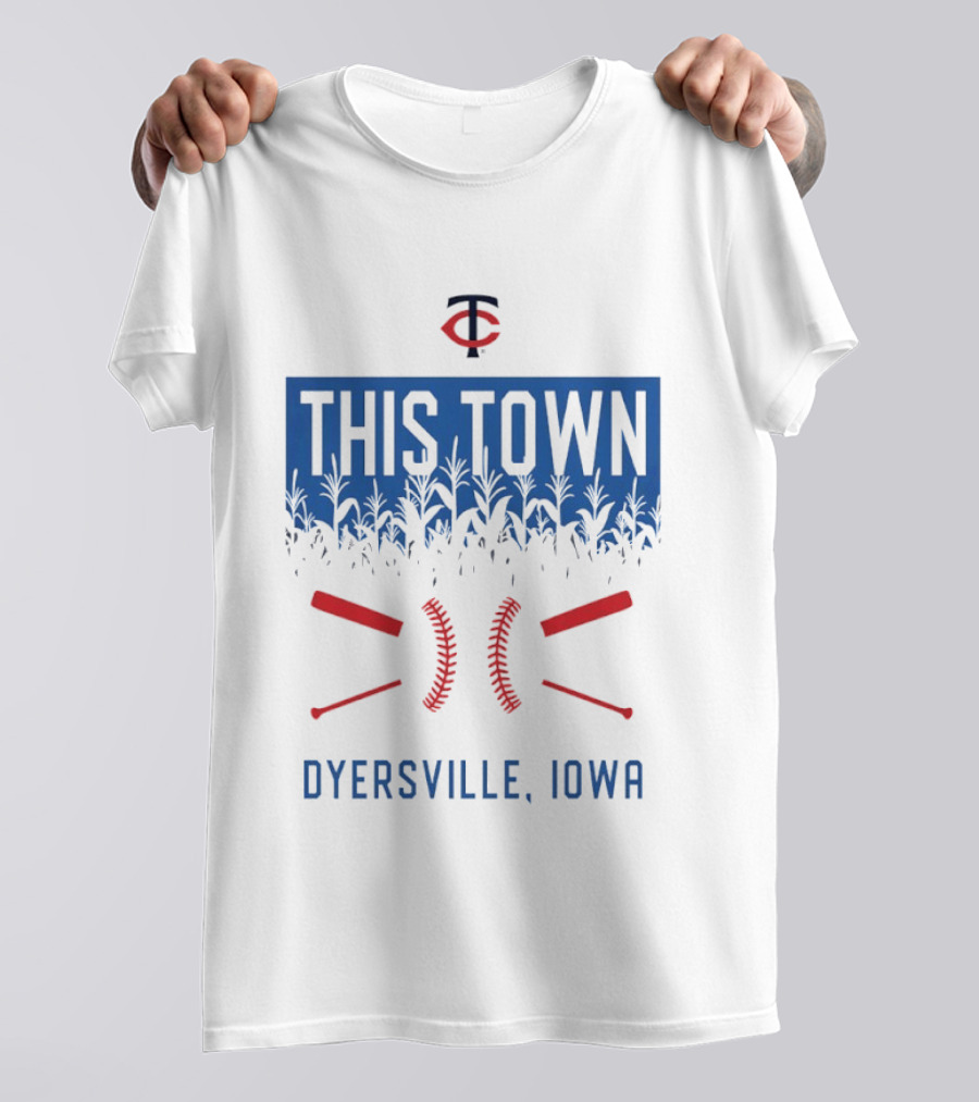 Minnesota Twins 2026 Field Of Dreams Dyersville Iowa This Town T-Shirt