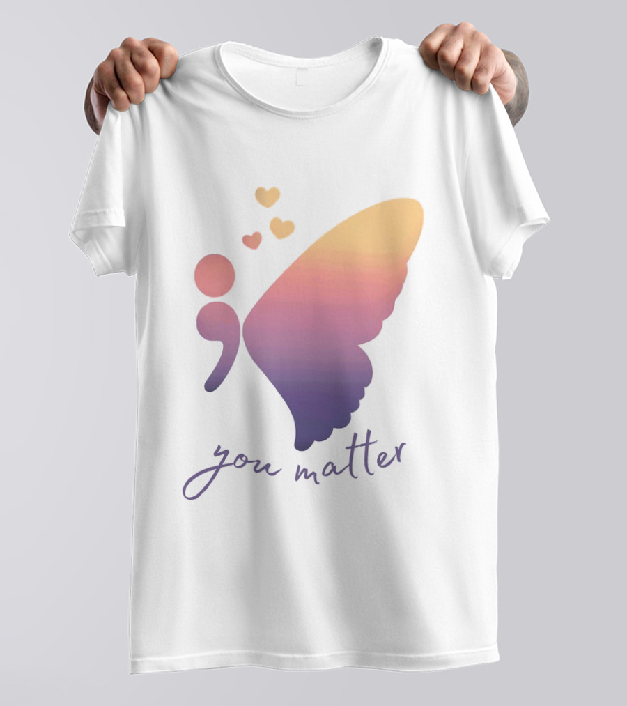 Semicolon Butterfly You Matter Inspirational Mental Health Awareness T-Shirt