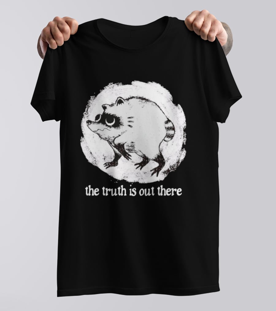 Jimothy The Raccoon The Truth Is Out There Black And White Sketch T-Shirt