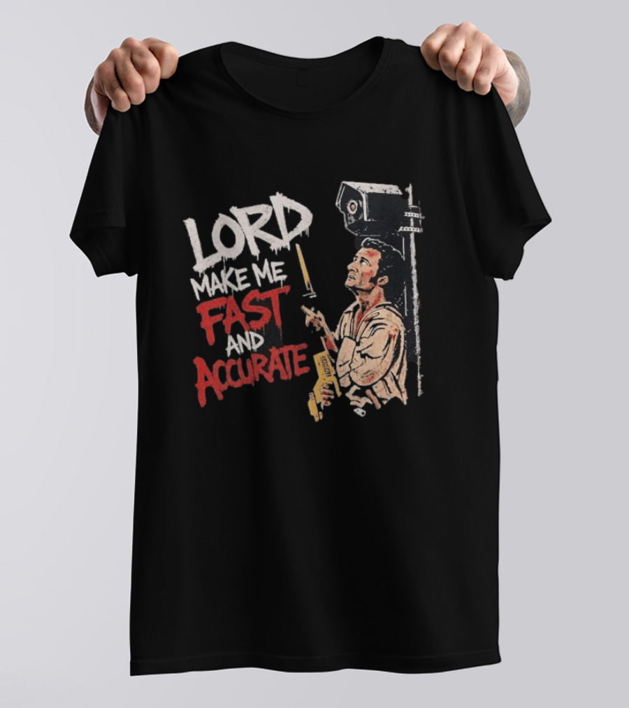 Lord Make Me Fast And Accurate Star Wars Lightsaber Jedi T-Shirt