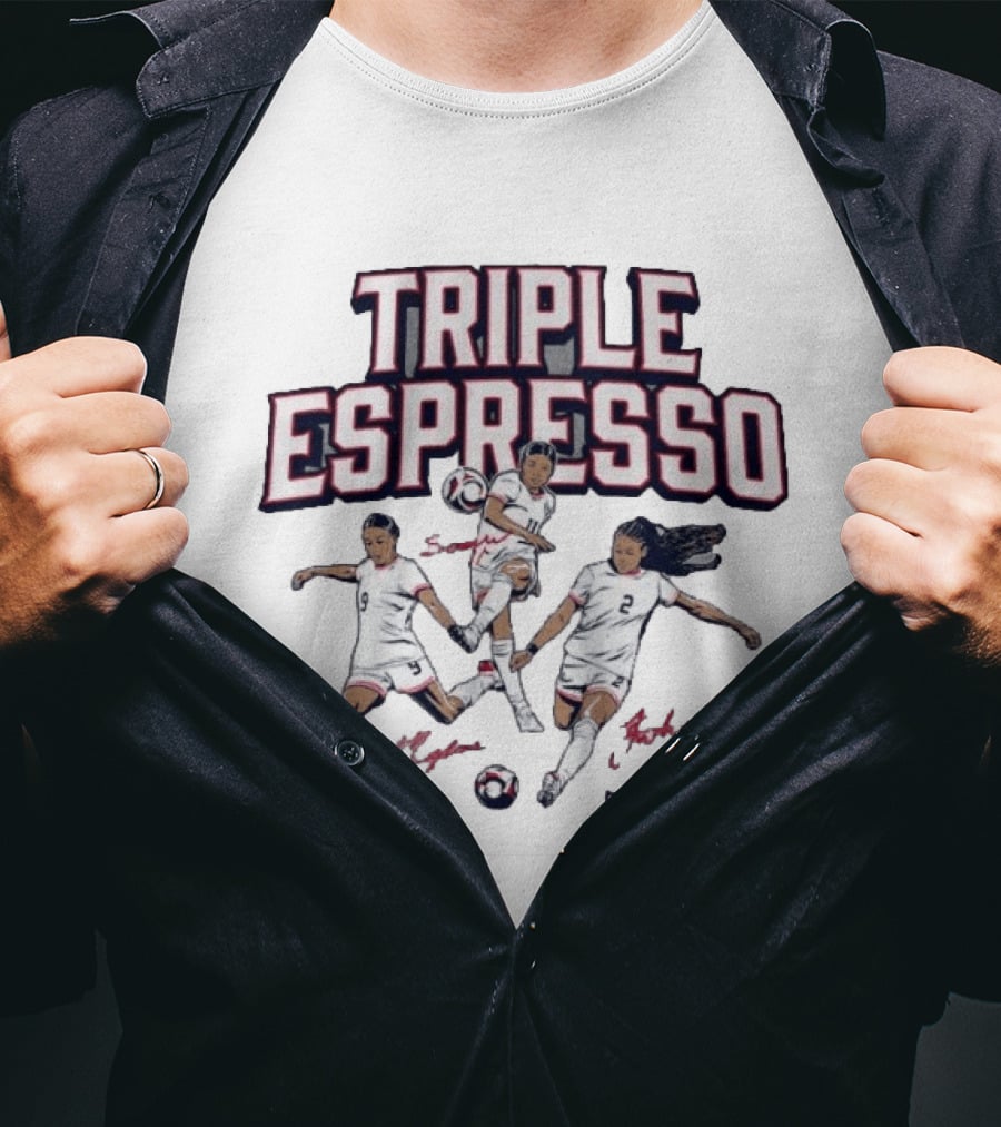 Triple Espresso Mallory Swanson Trinity Rodman Sophia Wilson Soccer Stars T-Shirt