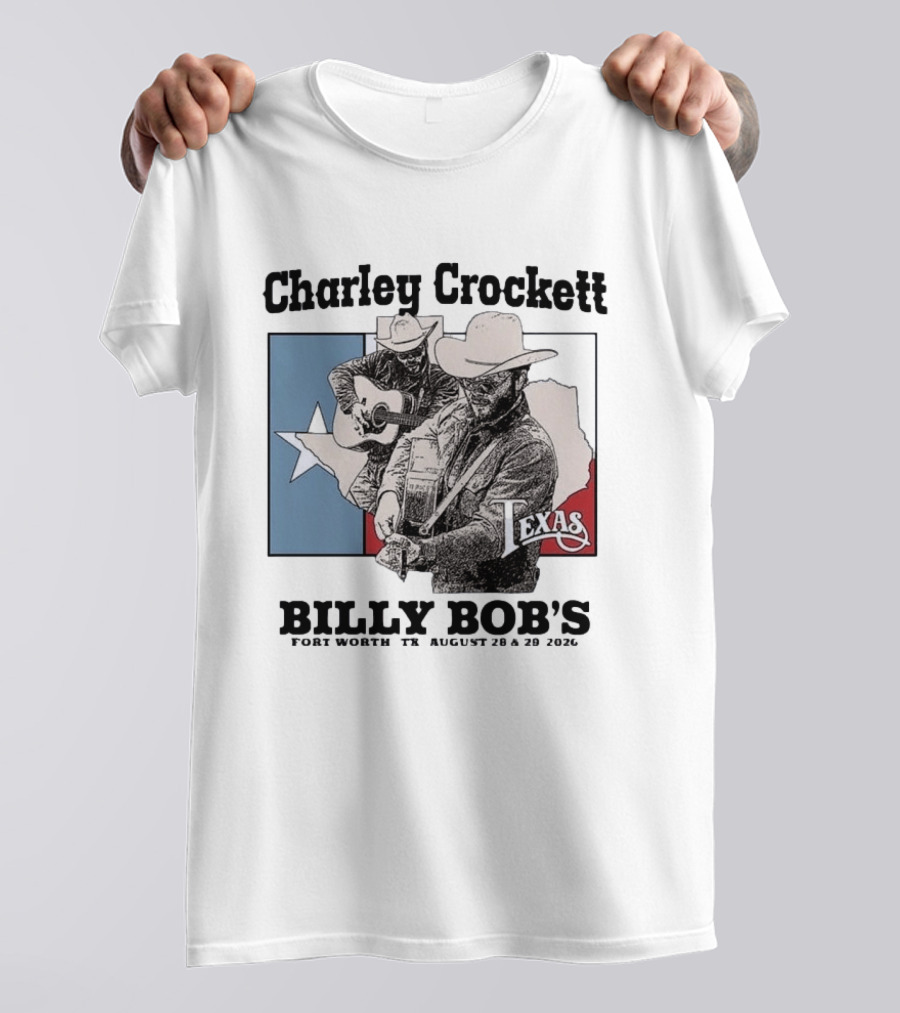 Charley Crockett Live At Billy Bob's Fort Worth Texas August 28 29 2026 T-Shirt