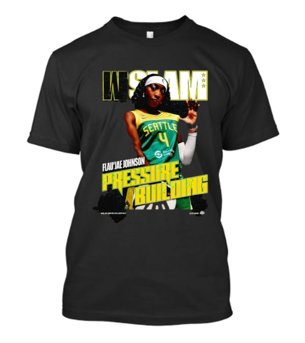 W SLAM Flau'jae Johnson Seattle Storm Pressure Building T-Shirt