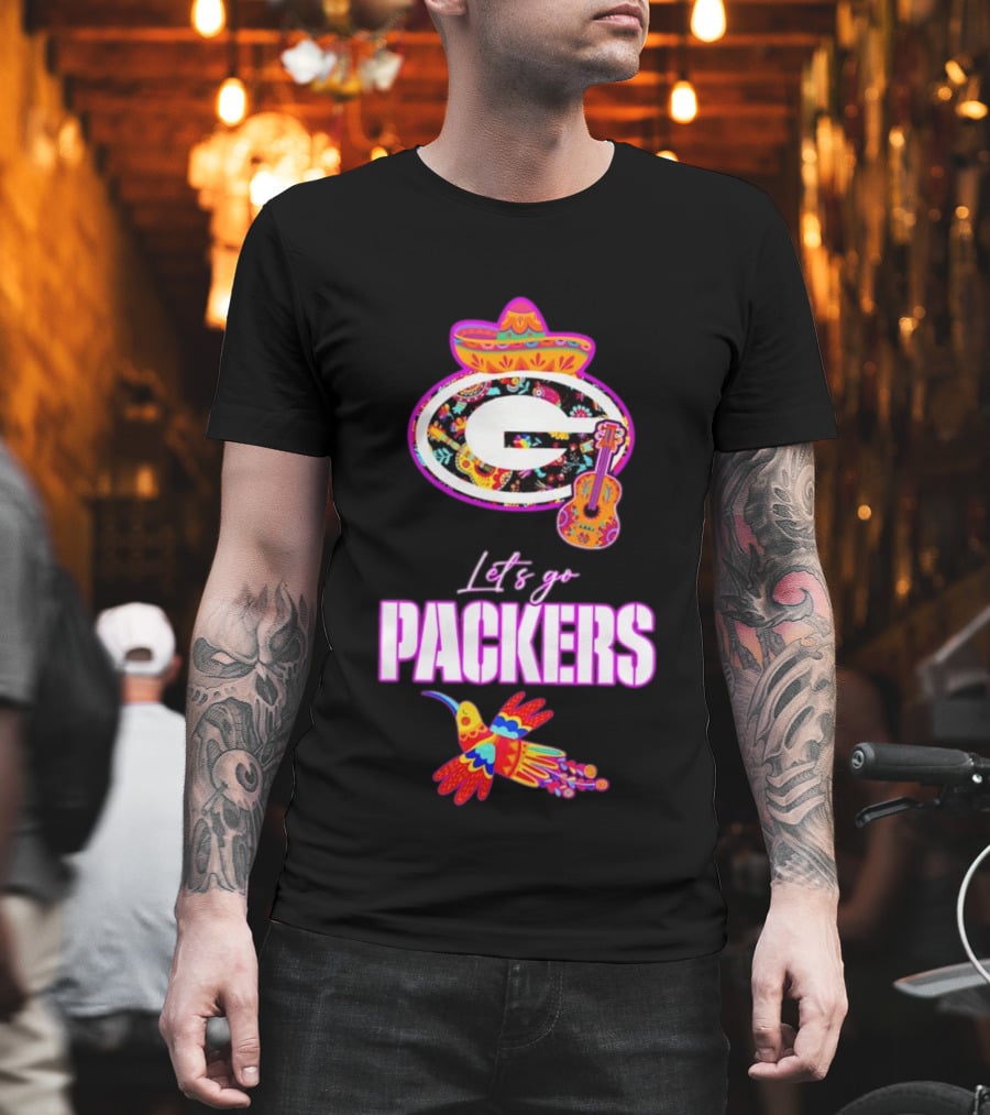 Let's Go Packers Mexican Folk Guitar And Sombrero Fiesta T-Shirt