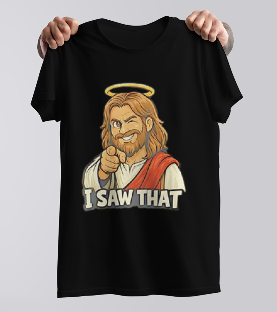 Jesus Winking Pointing I Saw That Halo Robe T-Shirt