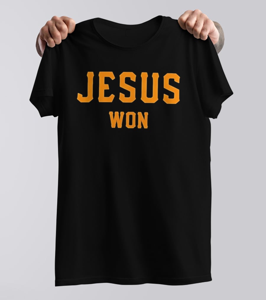 Jt Brubaker Jesus Won T-Shirt