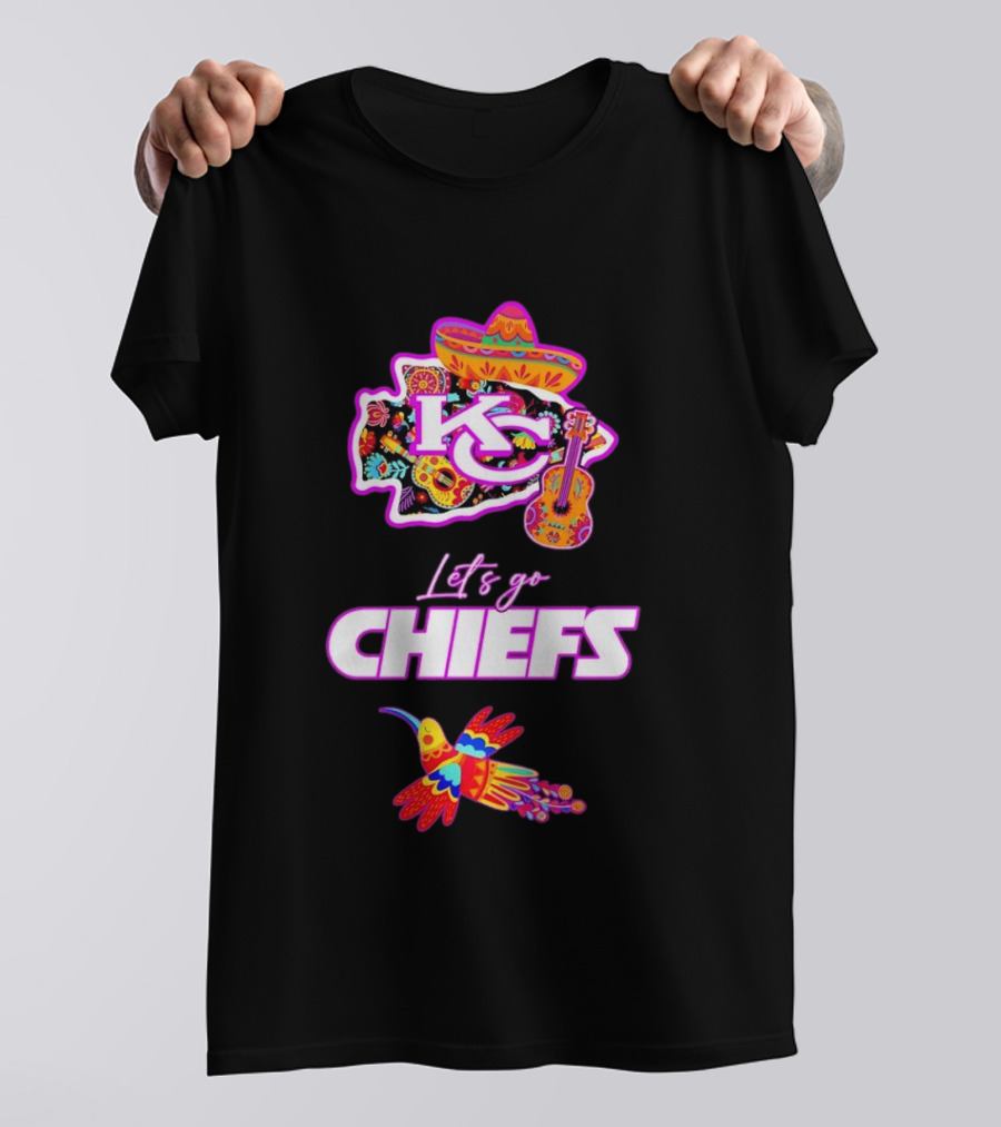 Kansas City Chiefs Let's Go Chiefs Fiesta Hispanic Heritage Mexican Folk KC Sombrero Guitar Hummingbird T-Shirt