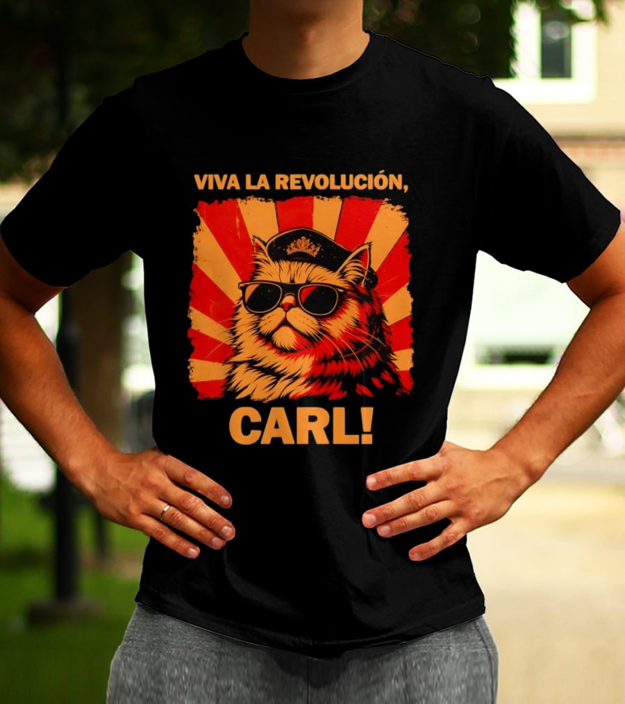 Viva La Revolución Carl Persian Cat King T-Shirt