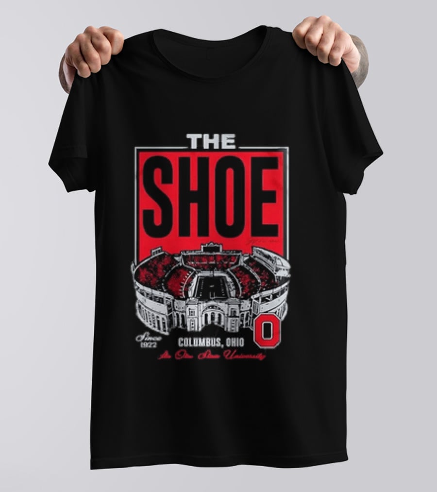 The Shoe Ohio Stadium Columbus Ohio Est 1922 The Ohio State University T-Shirt
