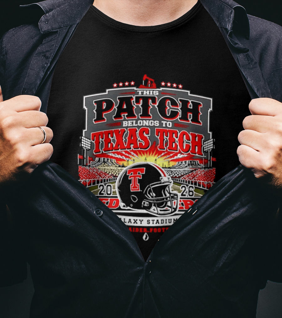 Texas Tech Red Raiders 2026 Wreck 'Em Game Day Patch Belongs To Texas Tech T-Shirt