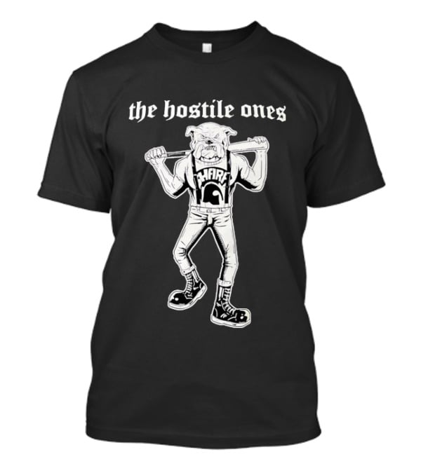 The Hostile Ones Bulldog With Baseball Bat And Suspenders Streetwear Rebel T-Shirt
