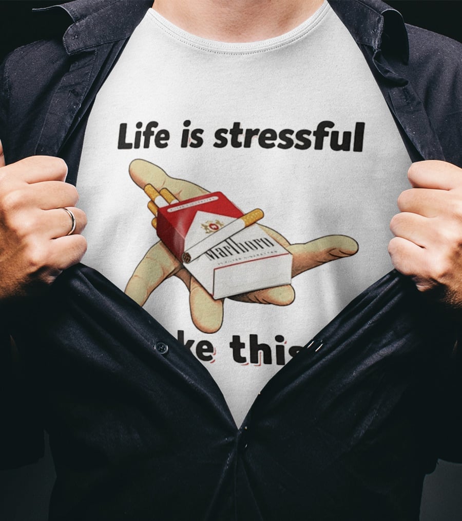 Life Is Stressful Take This Marlboro Cigarette Pack Meme Hand Gesture T-Shirt