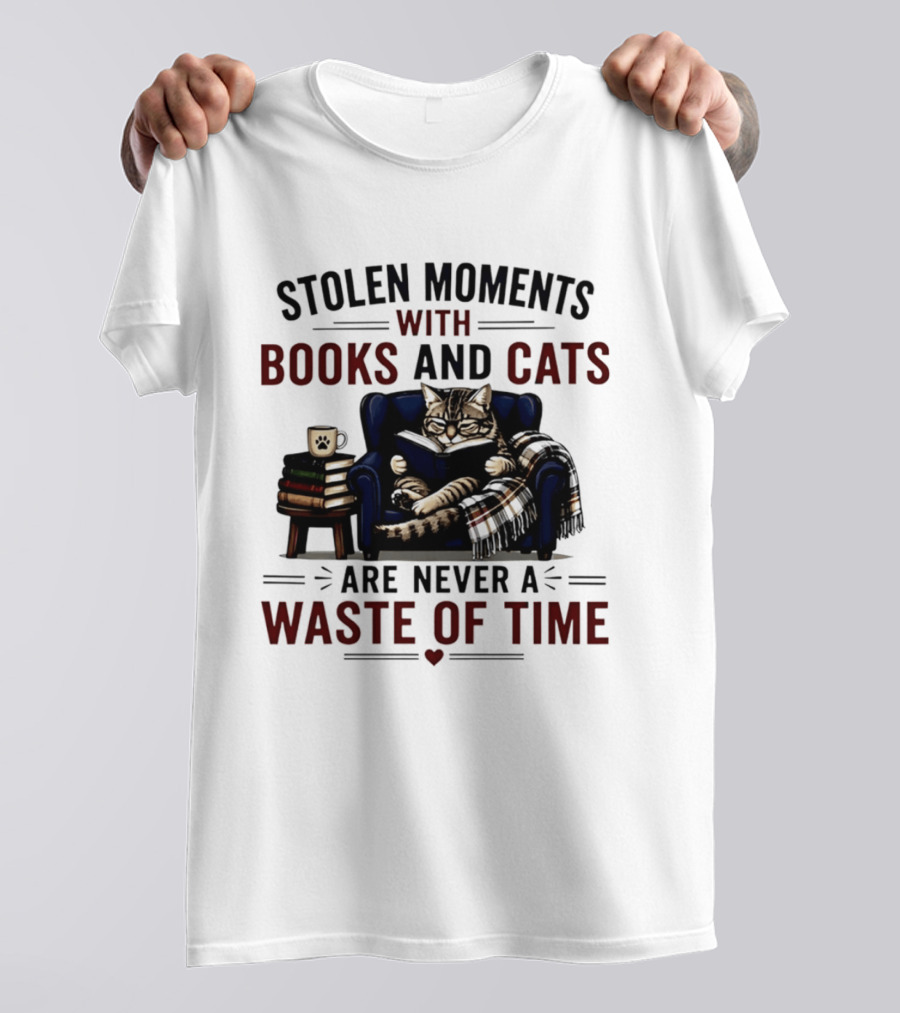 Stolen Moments With Books And Cats Are Never A Waste Of Time Cozy Reading Vibes T-Shirt