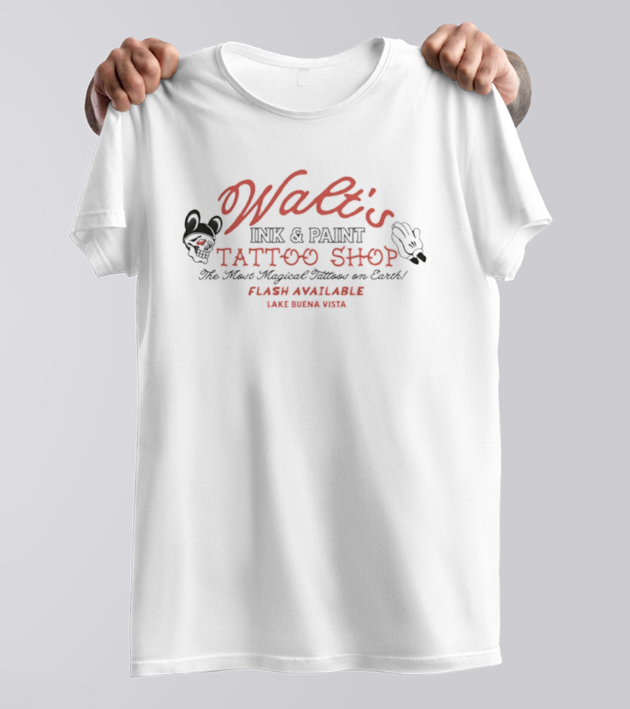 Walt's Ink & Paint Tattoo Shop The Most Magical Tattoos On Earth Flash Available Lake Buena Vista T-Shirt
