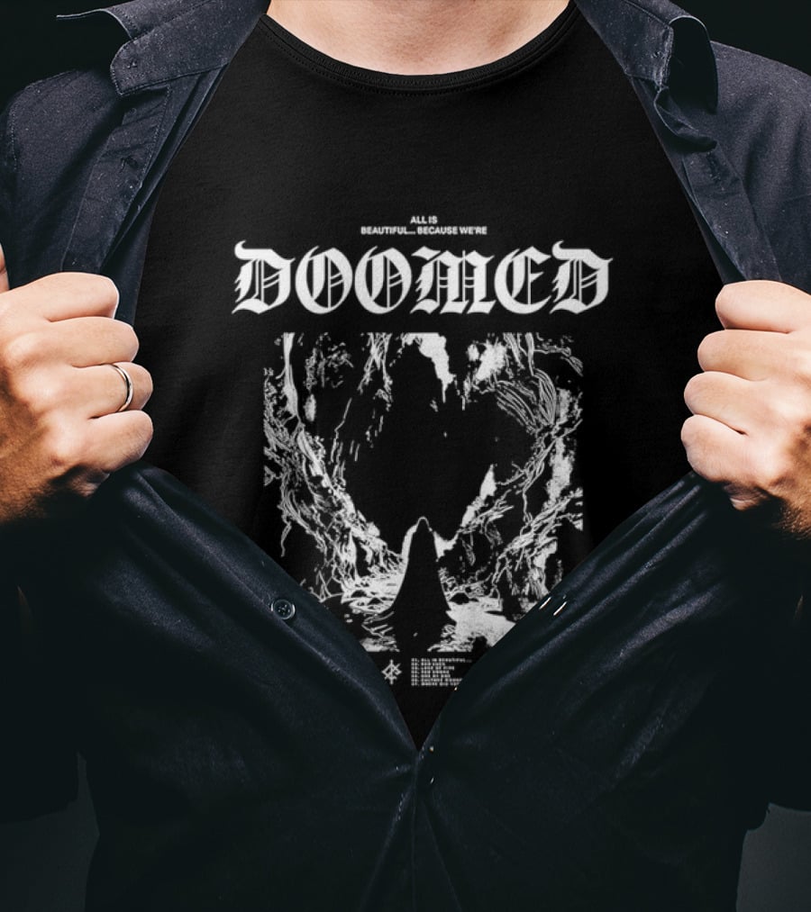 We Came As Romans Doomed All Is Beautiful Because We Are Dystopian Adventure T-Shirt