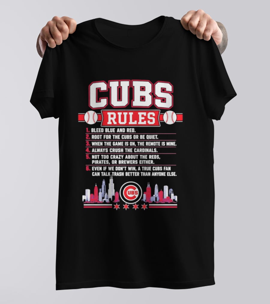 Cubs Rules Chicago Skyline Baseball Fan Apparel MLB Chicago Cubs T-Shirt
