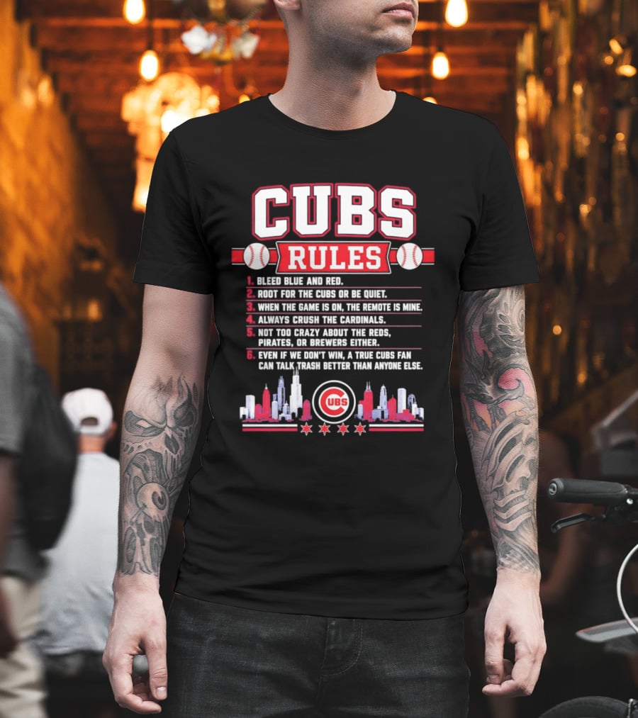 Cubs Rules Chicago Skyline Baseball Fan Apparel MLB Chicago Cubs T-Shirt
