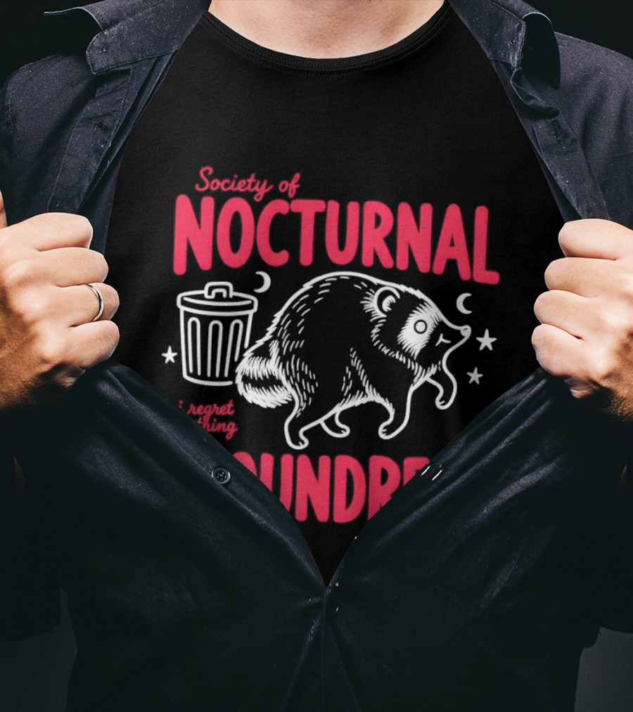 Society Of Nocturnal Scoundrels I Regret Nothing Raccoon T-Shirt