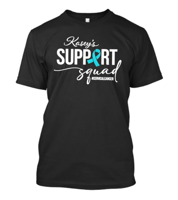 Kasey's Support Squad For Cervical Cancer Awareness Ribbon T-Shirt