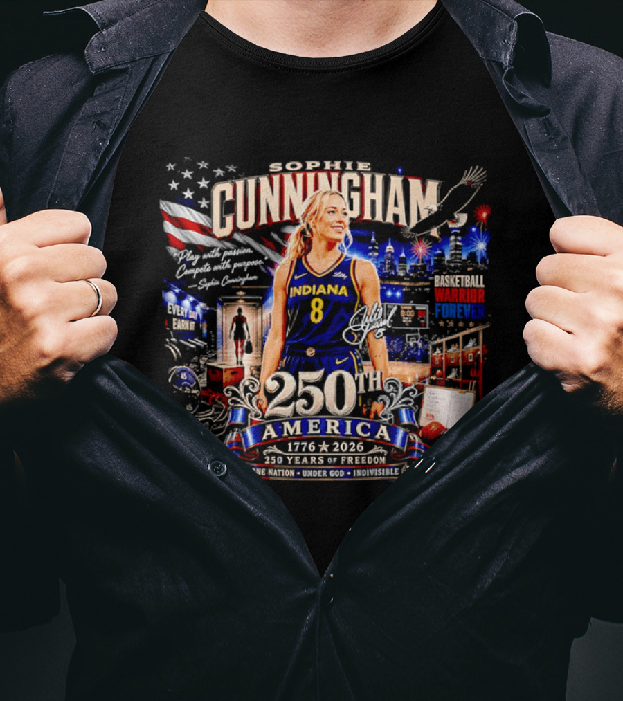 Sophie Cunningham 250th America 1776 To 2026 Indiana Play With Passion Compete With Purpose T-Shirt