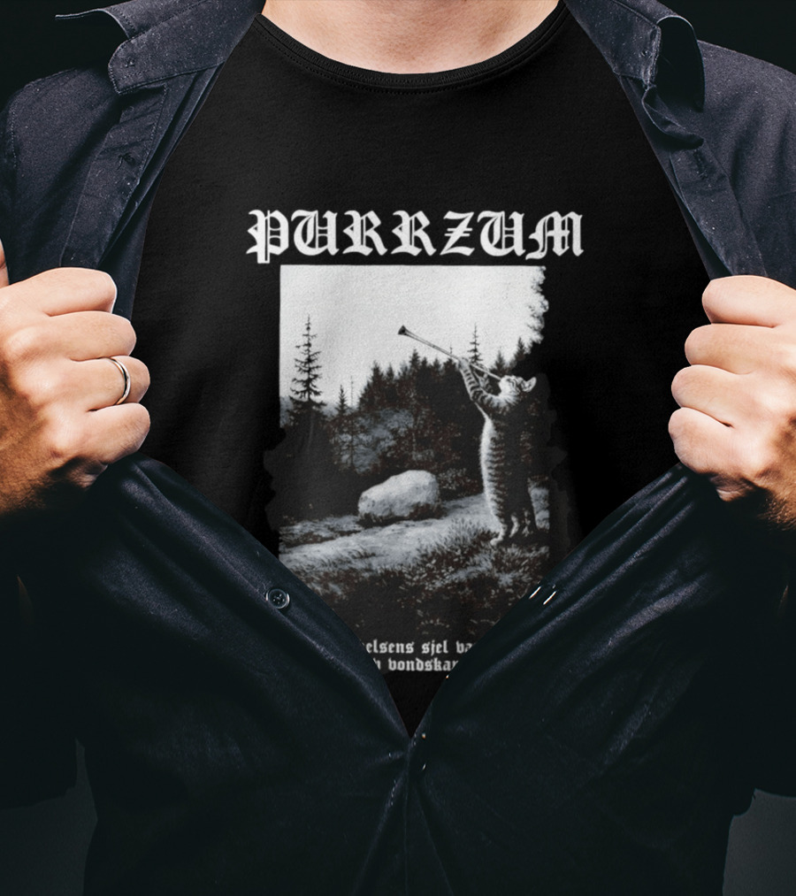 Purrzum Cat Black Metal Burzum For Skikkelsens Sjel Var En Katt En Katt Av Ondskapens Makt T-Shirt