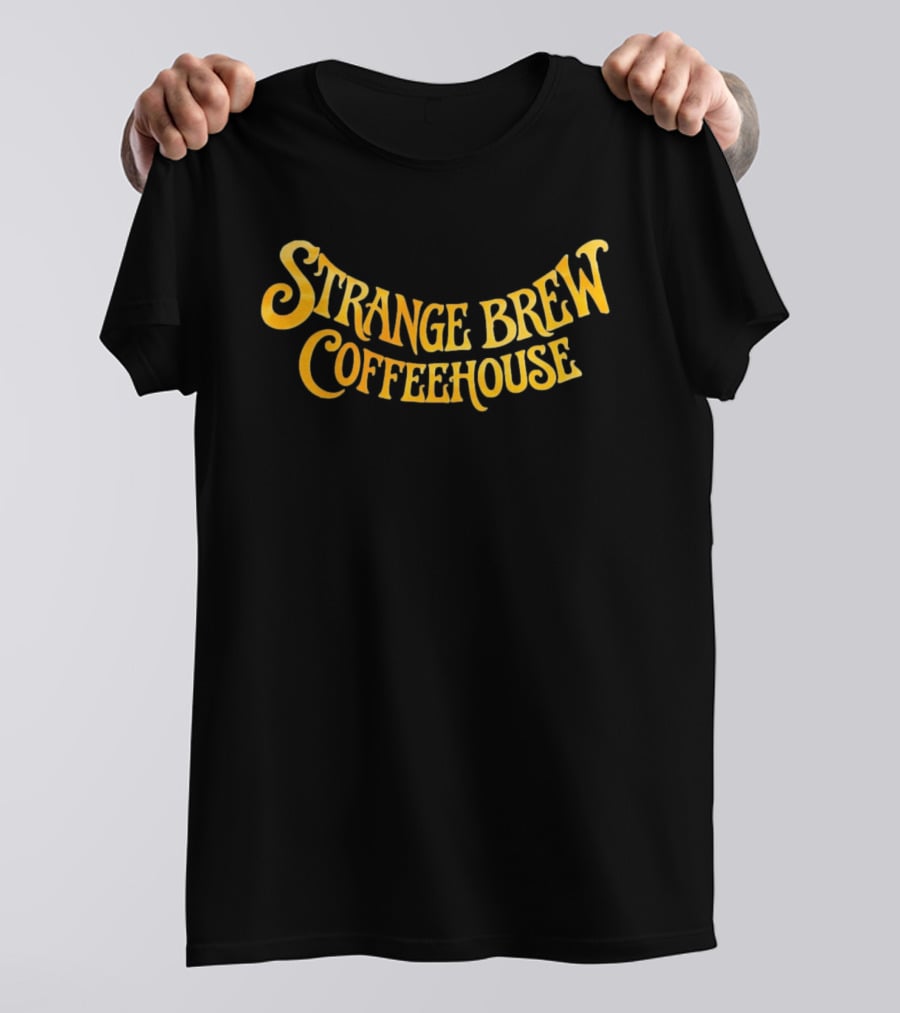 Strange Brew Coffeehouse T-Shirt