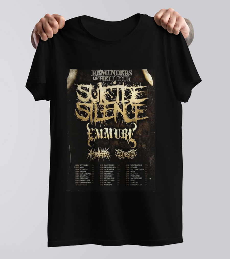 Suicide Silence Reminders Of Hell Tour California 2026 Emmure Supporting Bands Itinerary T-Shirt