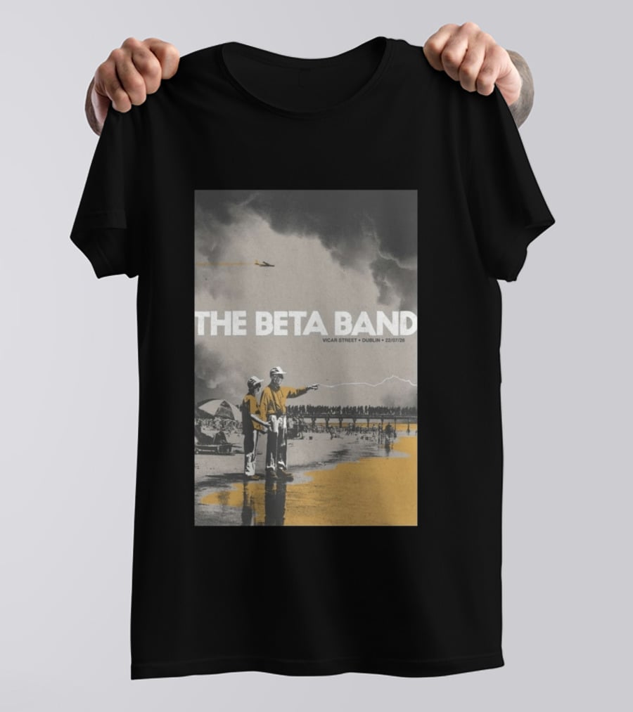 The Beta Band Vicar Street Dublin Ireland July 22 2026 T-Shirt