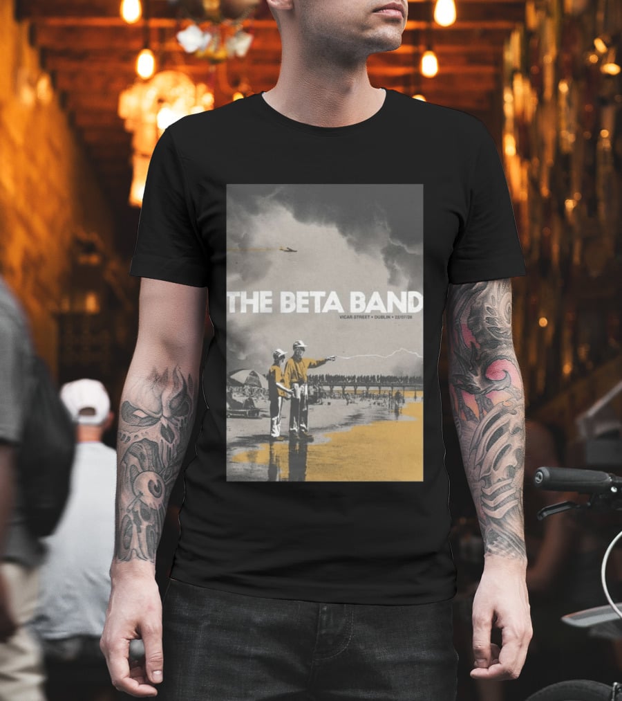 The Beta Band Vicar Street Dublin Ireland July 22 2026 T-Shirt