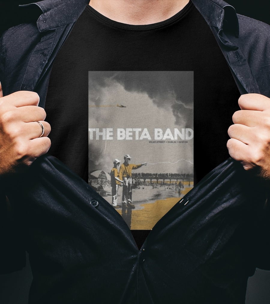 The Beta Band Vicar Street Dublin Ireland July 22 2026 T-Shirt