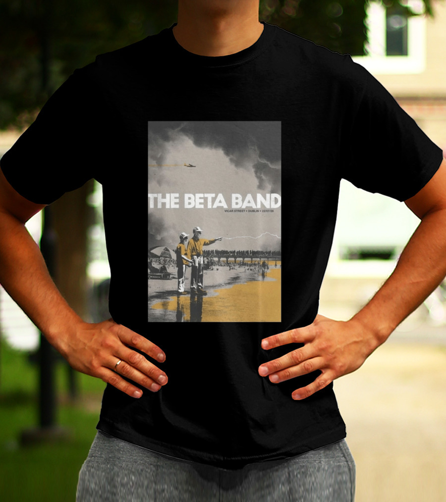 The Beta Band Vicar Street Dublin Ireland July 22 2026 T-Shirt