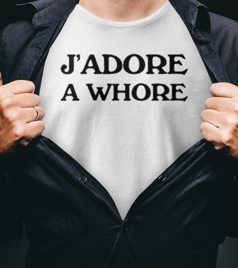 J’adore A Whore Ringer T-Shirt