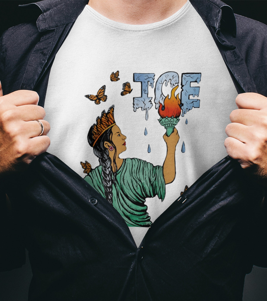 Liberty ICE Melt Activism With Monarch Butterflies And Torch Symbolism T-Shirt